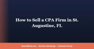 how-to-sell-cpa-firm-st-augustine-fl, Ryan C. Winter, Florida Business Broker