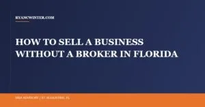 sell-business-without-broker-florida - Ryan C. Winter
