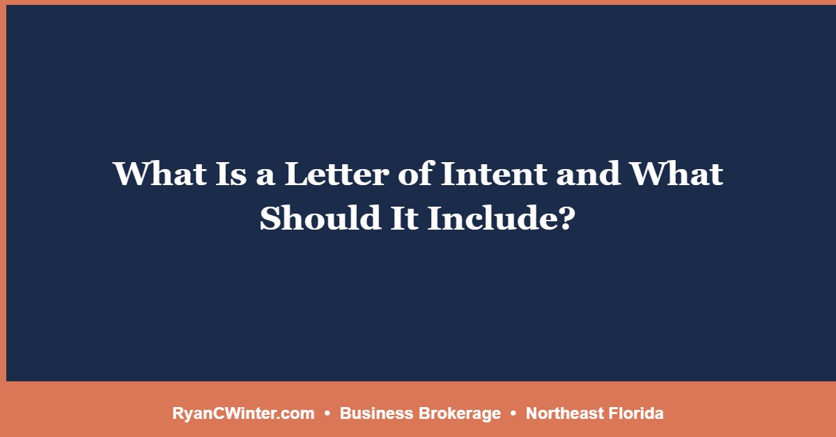 What Is a Letter of Intent and What Should It Include?