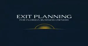 Exit Planning for Florida Business Owners - Ryan C. Winter Business Broker