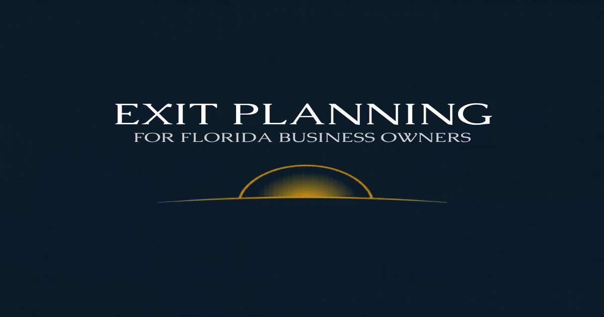 Exit Planning for Florida Business Owners - Ryan C. Winter Business Broker
