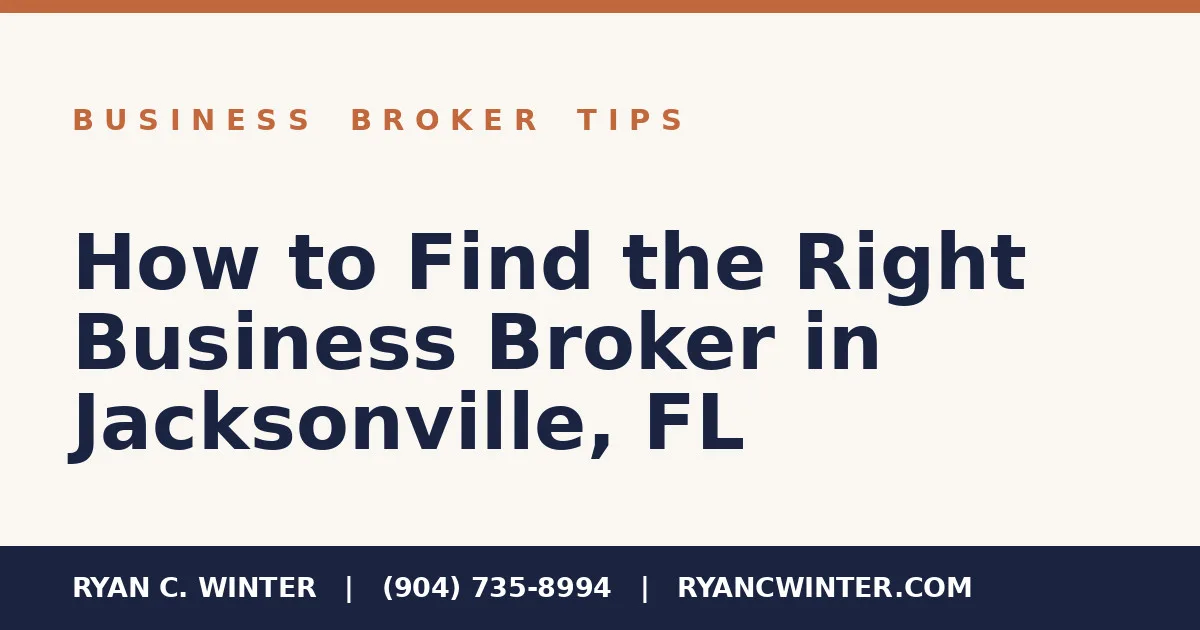 How to Find the Right Business Broker in Jacksonville, FL