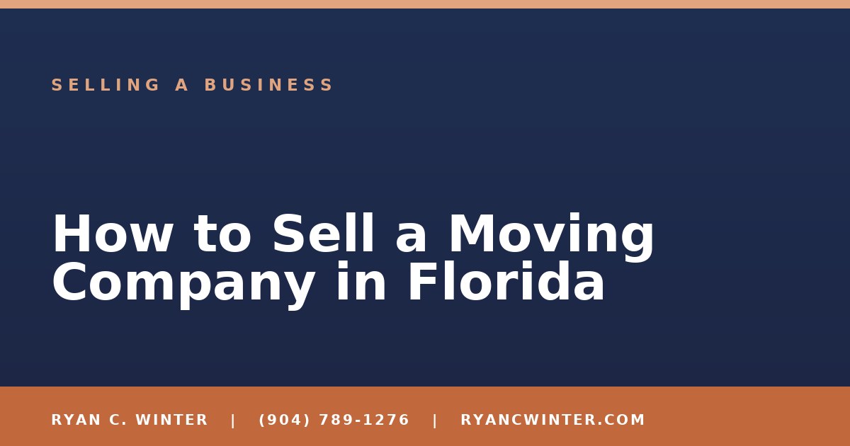 How to Sell a Moving Company in Florida