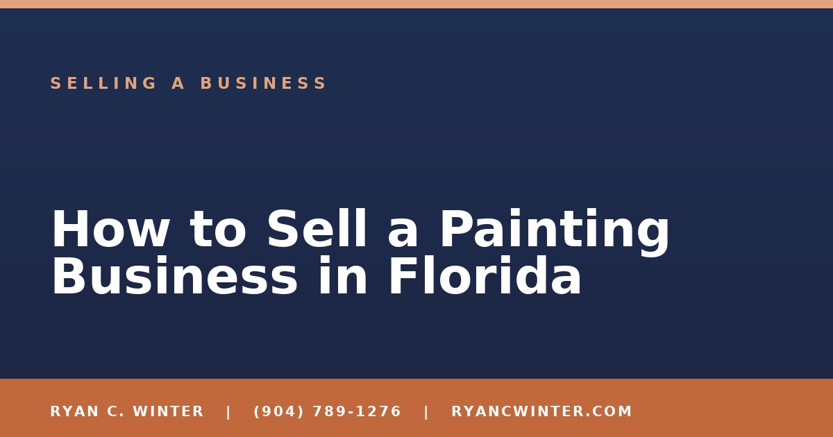 How to Sell a Painting Business in Florida