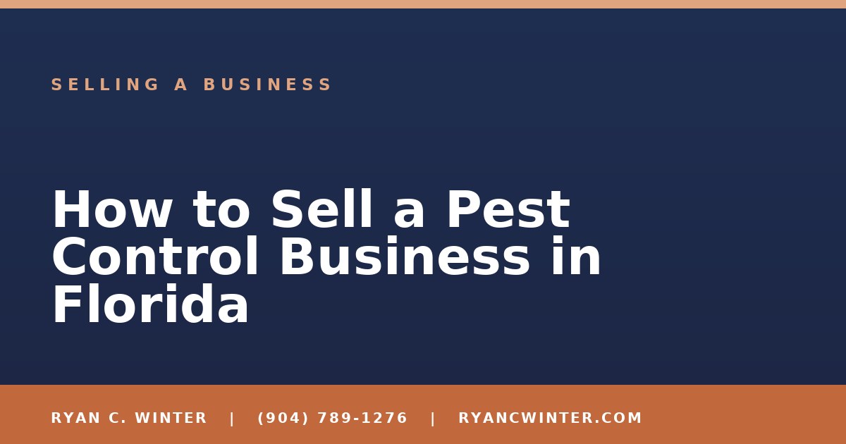 How to Sell a Pest Control Business in Florida
