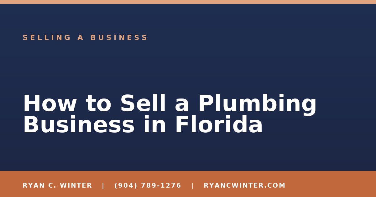 How to Sell a Plumbing Business in Florida